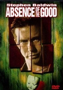 Зло - Отсутствие добра (1999)