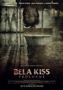 Бела Кисс : Пролог (2013)