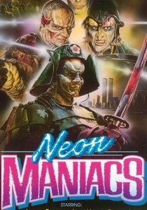 Неоновые маньяки (1986)