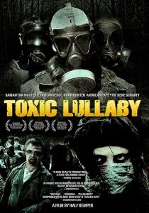 Токсичная колыбельная (2010) 