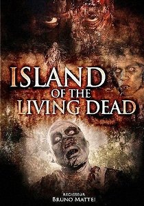 Остров живых мертвецов (2007)