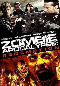 Зомби апокалипсис: Искупление (2011)