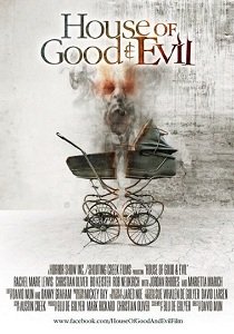 Дом добра и зла (2013)