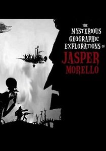Загадочные географические исследования Джаспера Морелло (2005)